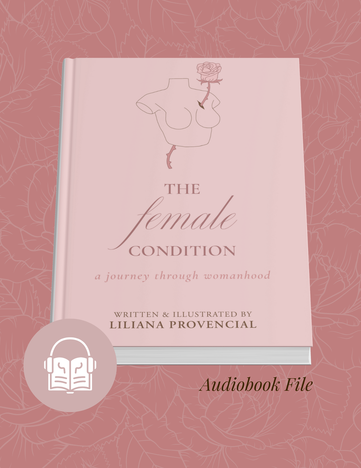 THE FEMALE CONDITION: a journey through womanhood - audiobook