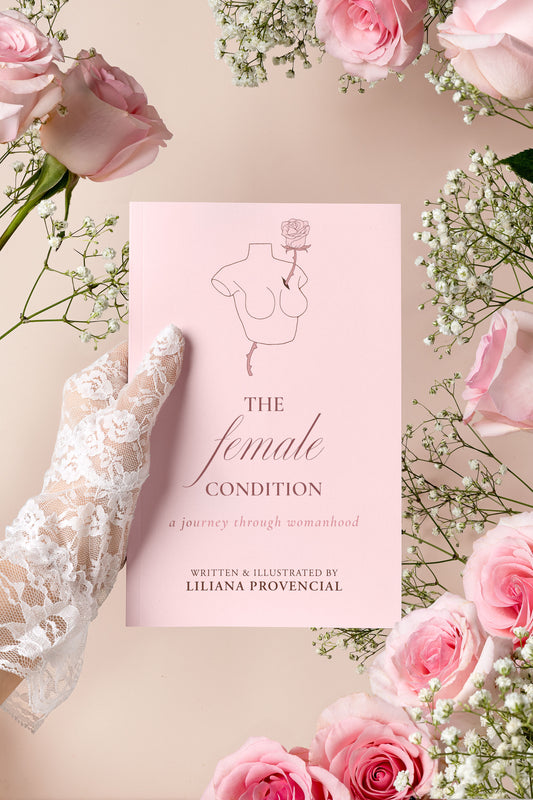 THE FEMALE CONDITION: a journey through womanhood - signed paperback